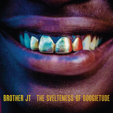 Brother,JT,‎–,The,Svelteness,Of,Boogietude,LP,Brother JT, The Svelteness Of Boogietude, Thrill Jockey, LP, vinilo, comprar, twosteprecords, two step records, Two-Step Records