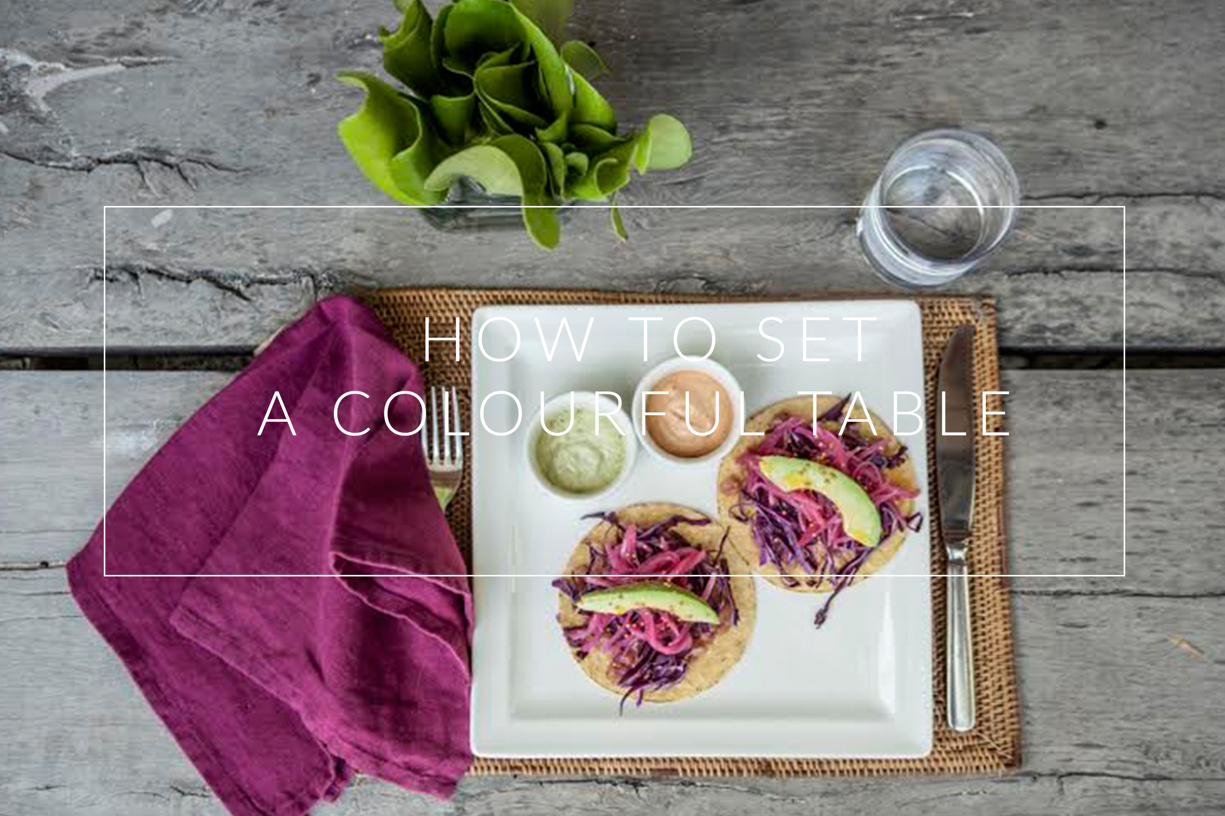 http://www.oncemilano.com/how-to-set-a-colourful-table