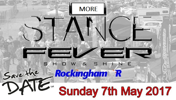 7th May 2017 Stance Fever Show - Rockingham