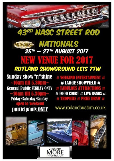 25th, 26th, 27th August 2017 NASC-Streetrod-Nationals- RUTLAND SHOWGROUND, LEICESTER