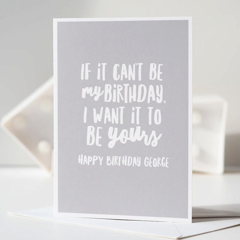 Funny Birthday Card - Happy Birthday Card - Personalised Card - Personalised Birthday Card - Can't Be My Birthday - product images  of 