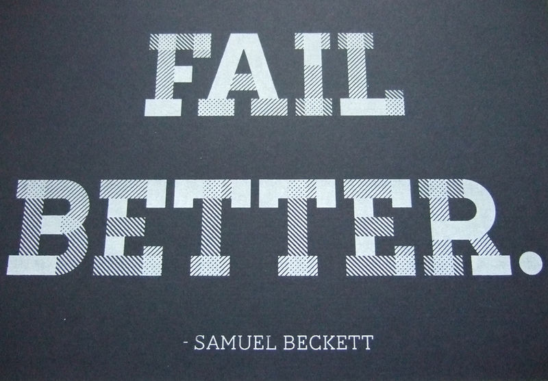 A4 Fail Better screen prints, multiple colours - product images  of 