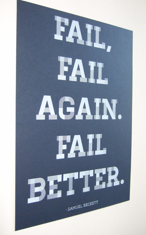 A4 Fail Better screen prints, multiple colours - product images  of 