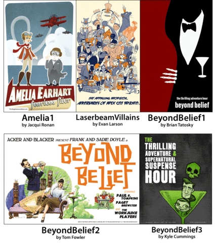 Thrilling,Adventure,Hour,Posters,Thrilling Adventure Hour, TAH, Patriot Brand, posters, Sparks Nevada, Captain Laserbeam, Tick Tock, Beyond Belief, radio plays