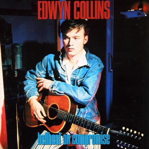 Edwyn Collins: Hellbent On Compromise LP (vinyl) Edwyn,Collins:,Hellbent,On,Compromise,LP,(vinyl),Edwyn Collins, Hellbent On Compromise LP