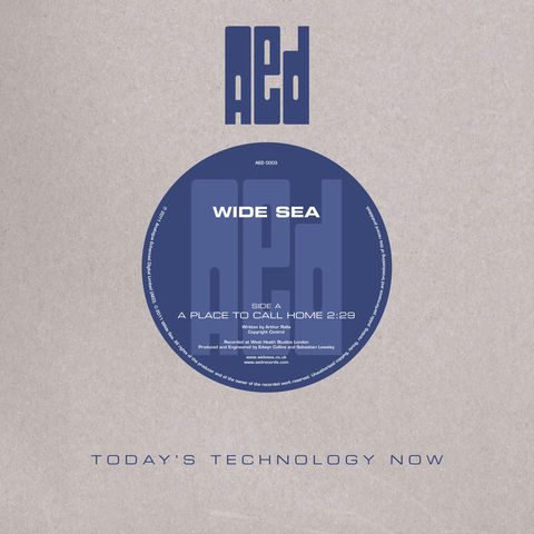 AED0003,WIDE,SEA,7,INCH,A,PLACE,TO,CALL,HOME/LONDON,NIGHTS,Wide Sea, A Place To Call Home, AED, The Kinbeats