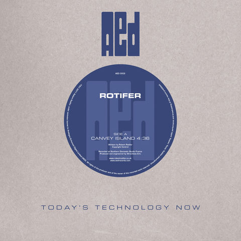 AED0002,ROTIFER,7,INCH,CANVEY,ISLAND/THE,FRANKFURT,KITCHEN, ROBERT ROTFIER, CANVEY ISLAND, AED
