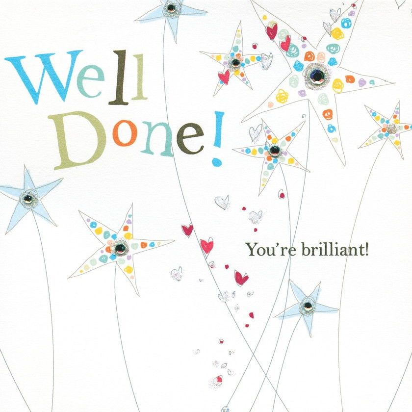 You're Brilliant Well Done Card Karenza Paperie