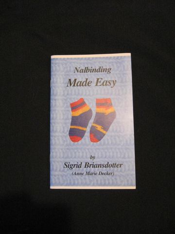 Nalbinding,Made,Easy,written,by,Anne,Marie,Decker,book, nalbinding, nalbinding book, nalbinding patterns, nalbinding instructions, Nalbinding Made Easy, nalbinding stitches, Anne Marie Decker, Sigrid Briansdotter, BrushCreekWoolWorks, Brush Creek Wool Works