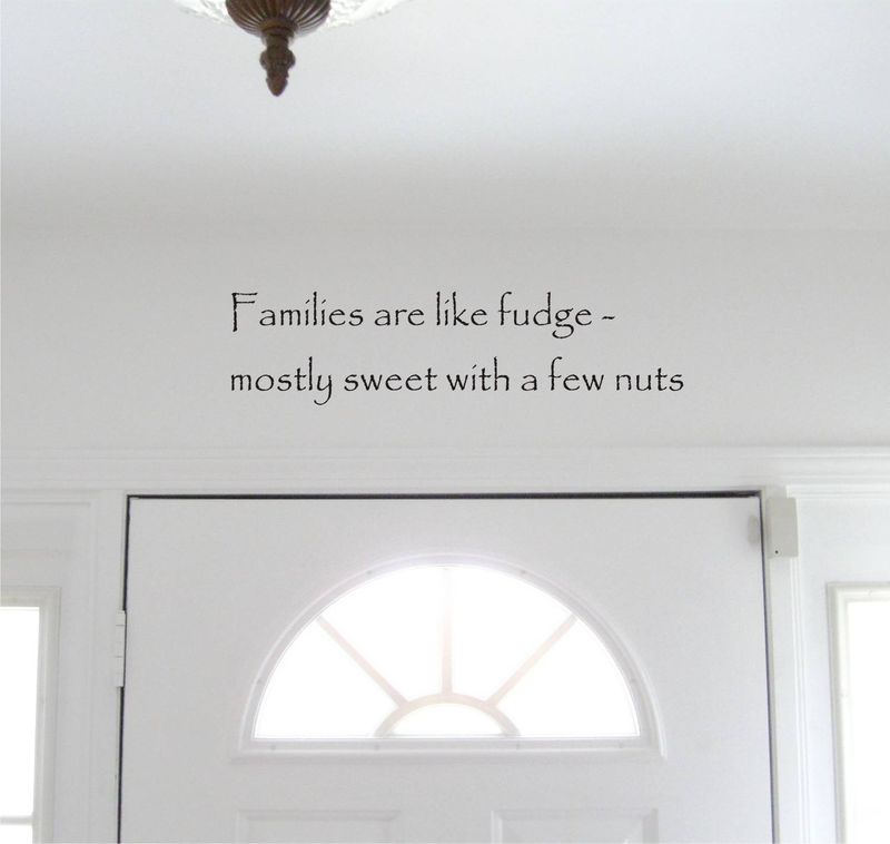 Families are like Fudge - Vinyl Wall Quote decal - product images  of 