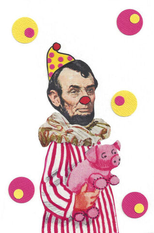 Original,Collage,Art,-,Honest,Abe's,Circus,Artwork,original collage, abraham lincoln clown outfit stuffed pig paper collage, honest abes circus funny presidential satire artwork, history humor decor, unique political gift, handmade collage art