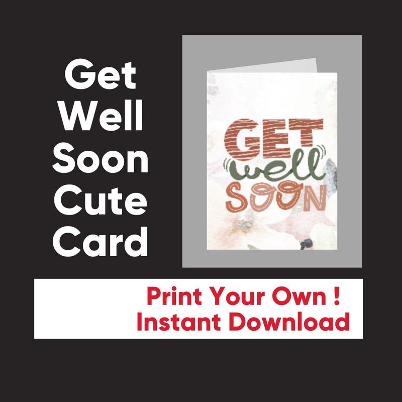 Get Well Card Template Get Well Soon Unisex Men or Women Greetings Instant Download Economical Printable in Full Color or B&amp;W DIY 1028 - product images  of 