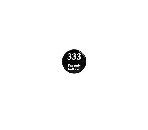 333 I'm only half evil pinback button - product images  of 