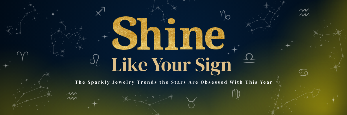 Shine Like Your Sign: The Sparkly Jewelry Trends the Stars Are Obsessed With This Year