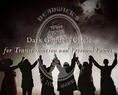 Dark,Goddess,Circle,for,Transformation,and,Personal,Power,with,Bashirah,Deadwick