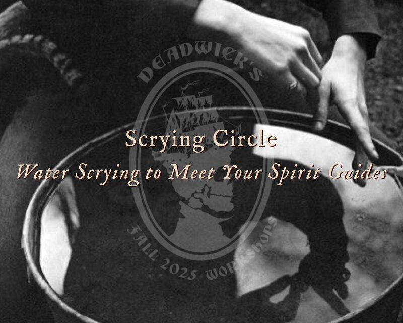 Scrying Circle: Water Scrying to Meet Your Spirit Guides with Bashirah Deadwick - product image