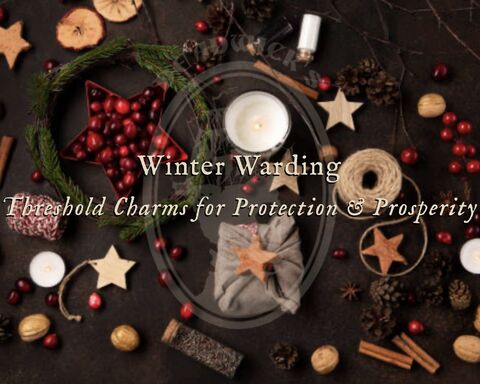Winter,Warding:,Threshold,Charms,for,Protection,and,Prosperity,with,Juniper,Deadwick