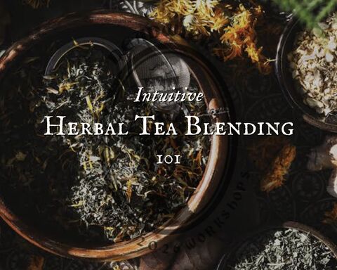 Intuitive,Tea,Blending,101,with,Flora,Deadwick