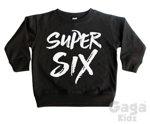 Super,Six,Sweatshirt,six, kids sweatshirt, crew neck sweater, sixth birthday party outfit, gift, 6th birthday number, turning 6, boy, girl unisex