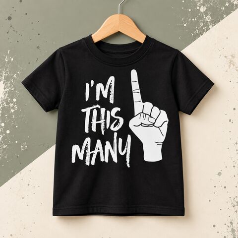 I'm,This,Many,1,Black,or,White,TShirt,i'm this many, one, rock t-shirt, aged 1 kids tees, first birthday outfit, gift for 1 year old, turning 1 shirt, toddler gift, fast one, wild and one, aged 1, 1st gift