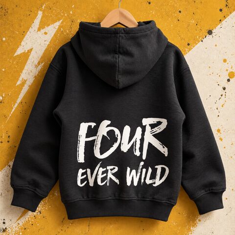 Four,Ever,Wild,Black,Hoodie,funny boy girl gifts, young wild and four, 4th birthday party outfit, gift for 4 year old, fourth birthday, grey hoodie, kids pullover, cool kids hoodie, children's hoodie, baby hoodie, toddler hoodie, junior hoodie, infant hoodie