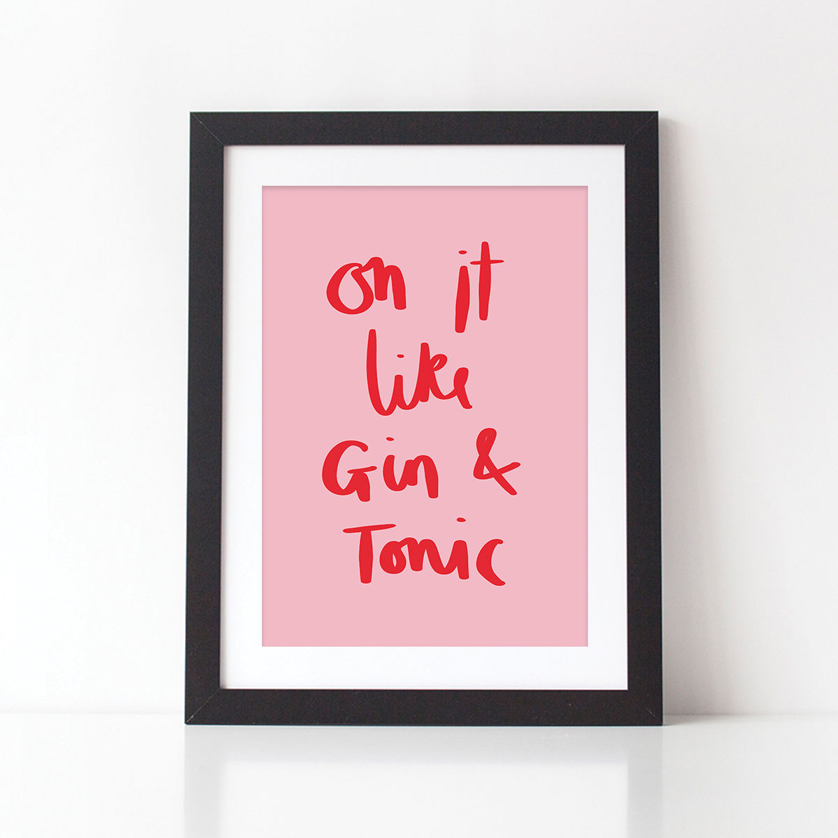 On It Like Gin and Tonic Typography Quote Print - Gin Print - Gin and Tonic - Typography Print - Gin Quote Print - product images  of 