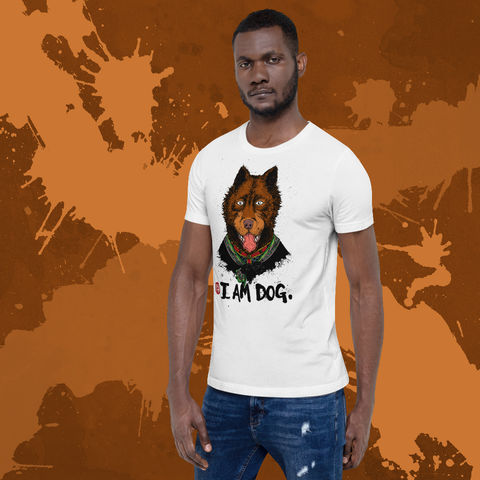 I Am Dog: Unisex T-Shirt - product images  of 