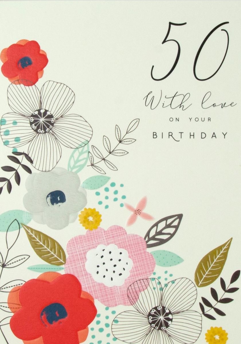 Floral 50th With Love Birthday Card Karenza Paperie